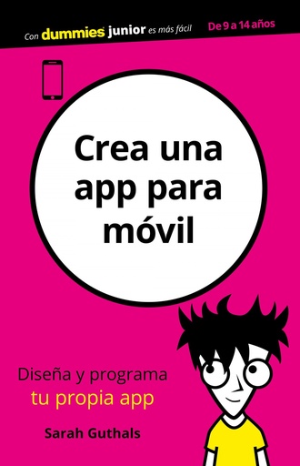 [9788432905001] CONSTRUYE UNA APP PARA MOVIL