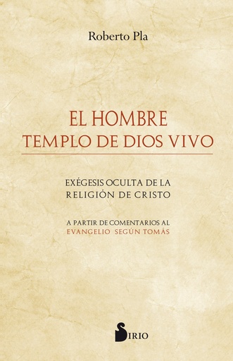 [9788416579730] EL HOMBRE TEMPLO DE DIOS VIVO