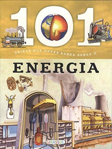 [9789896339876] 101 coisas que deves saber sobre a... Energia