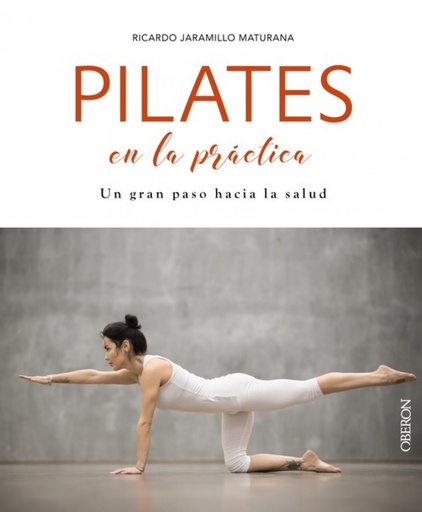 [9788441540552] PILATES EN LA PRÁCTICA