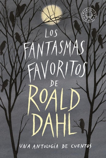 [9788417552053] LOS FANTASMAS FAVORITOS DE ROALD DAHL