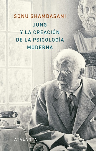 [9788494905407] JUNG Y LA CREACIÓN DE LA PSICOLOGÍA MODERNA