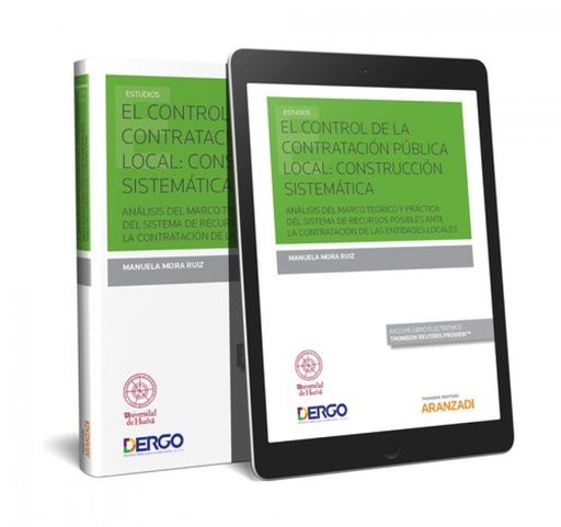 [9788491775997] EL CONTROL DE LA CONTRATACIÓN PÚBLICA LOCAL: CONSTRUCCIÓN SISTEMÁTICA (DÚO)