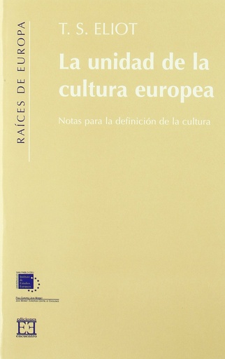 [9788474907032] UNIDAD DE LA CULTURA EUROPEA