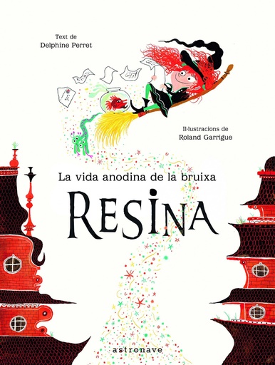 [9788467933390] LA VIDA ANODINA DE LA BRUIXA RESINA