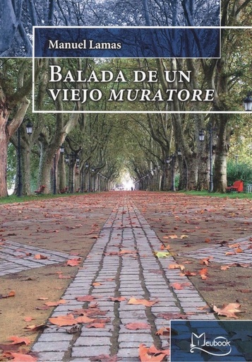[9788488967480] BALADA DE UN VIEJO MURATORE