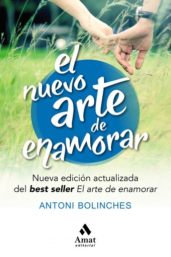 [9788417208516] EL NUEVO ARTE DE ENAMORAR