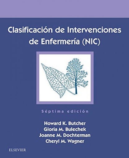 [9788491134046] CLASIFICACIÓN DE INTERVENCIONES DE ENFERMERÍA