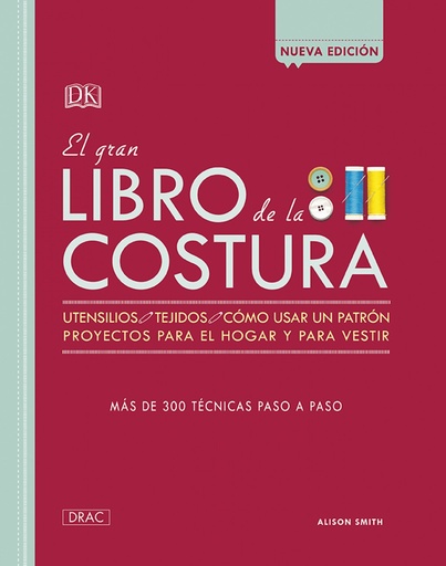 [9788498746099] EL GRAN LIBRO DE LA COSTURA