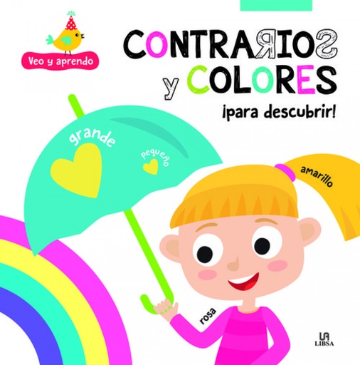 [9788466238151] CONTRARIOS Y COLORES PARA DESCUBRIR
