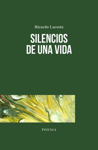 [9788494791208] SILENCIOS DE UNA VIDA