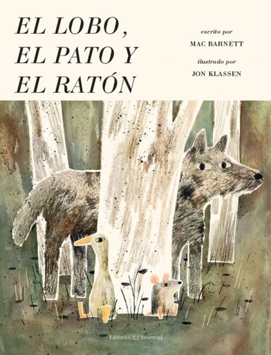 [9788426144959] EL LOBO, EL PATO Y EL RATÓN