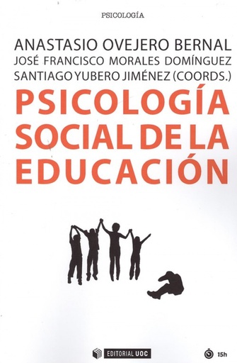 [9788491803195] PSICOLOGÍA SOCIAL DE LA EDUCACIÓN