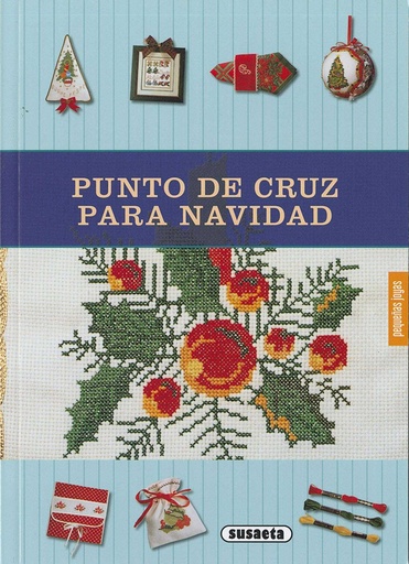 [9788467766882] PUNTO DE CRUZ PARA NAVIDAD