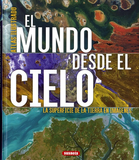 [9788467765816] EL MUNDO DESDE EL CIELO