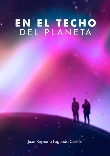 [9789592378384] EN EL TECHO DEL PLANETA