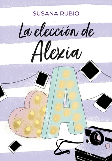 [9788417460686] LA ELECCIÓN DE ALEXIA