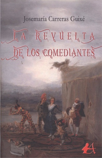 [9788417548728] LA REVUELTA DE LOS COMEDIANTES