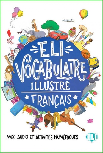 [9788853624604] VOCABULAIRE ILLUSTRE FRANCAIS