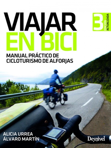 [9788498294323] VIAJAR EN BICI (3ªEDICIÓN ACTUALIZADA)