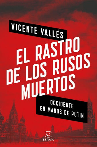 [9788467053753] EL RASTRO DE LOS RUSOS MUERTOS