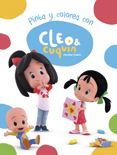 [9788448851712] PINTA Y COLOREA CON CLEO Y CUQUÍN