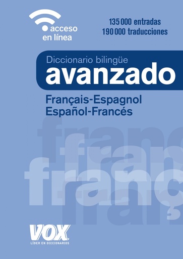 [9788499743035] DICCIONARIO AVANZADO FRANçAIS-ESPAGNOL;ESPAÑOL-FRANCES