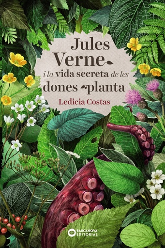 [9788448948849] JULES VERNE I LA VIDA SECRETA DE LES DONES PLANTA