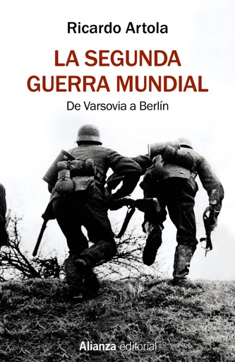 [9788491813620] LA SEGUNDA GUERRA MUNDIAL