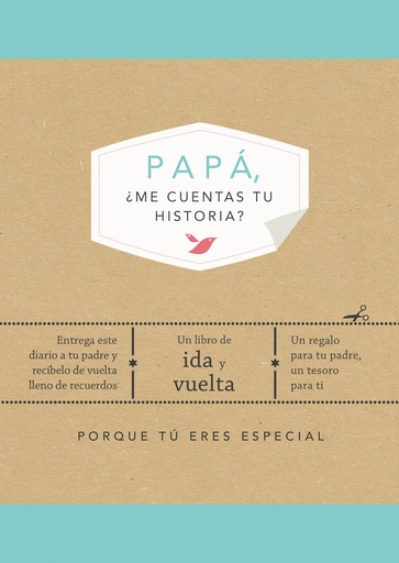 [9788401022500] PAPÁ, ¿ME CUENTAS TU HISTORIA?