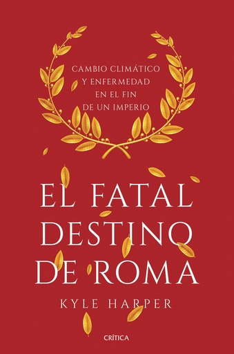 [9788491990635] EL FATAL DESTINO DE ROMA