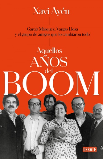 [9788499929118] AQUELLOS AÑOS DEL BOOM