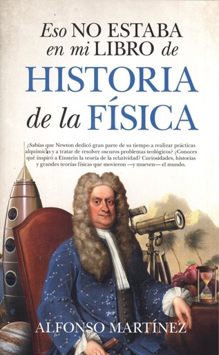 [9788494778698] ESL NO ESTABA EN MI LIBRO DE HISTORIA DE LA FÍSICA