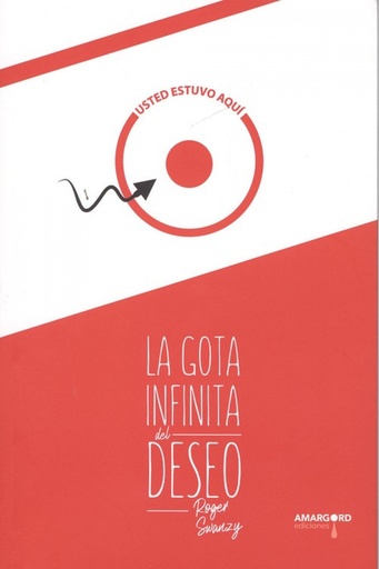 [9788494964503] LA GOTA INFINITA DEL DESEO