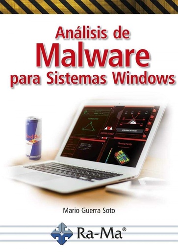 [9788499647661] ANÁLISIS DE MALWARE PARA SISTEMAS WINDOWS