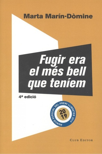 [9788473292337] FUGIR ERA EL MÉS BELL QUE TENIEM