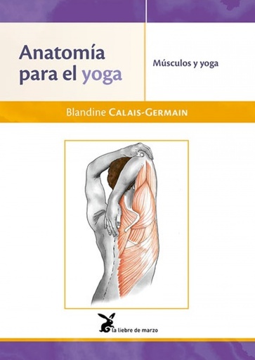 [9788492470532] ANATOMÍA PARA EL YOGA