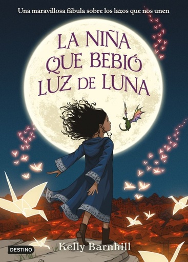 [9788408201373] LA NIÑA QUE BEBIÓ LUZ DE LUNA