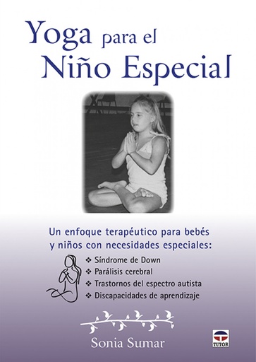 [9788416676705] YOGA PARA EL NIÑO ESPECIAL