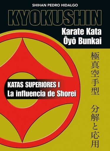 [9788420306254] KIOKUSHIN. KARATE KATA. ÔYÔ BUNKAI