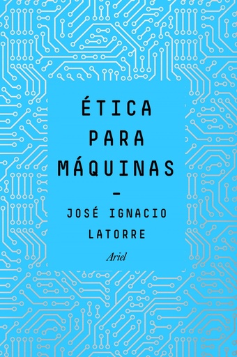 [9788434429659] ÉTICA PARA MÁQUINAS