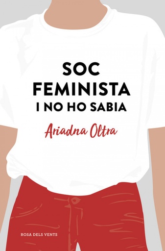 [9788417444372] SOC FEMINISTA I NO HO SABIA