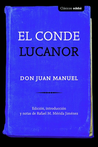 [9788468340098] EL CONDE LUCANOR