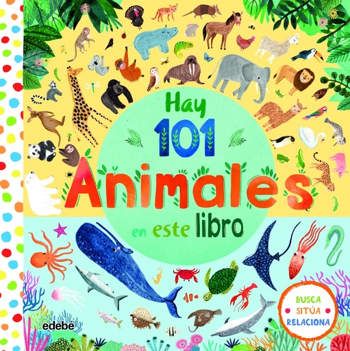 [9788468340630] HAY 101 ANIMALES EN ESTE LIBRO