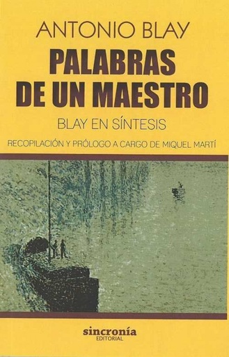 [9788494847165] PALABRAS DE UN MAESTRO