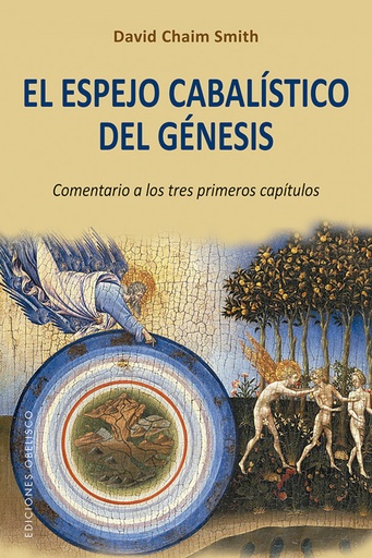 [9788491114222] EL ESPEJO CABALÍSTICO DEL GÉNESIS