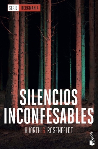 [9788408202479] SILENCIOS INCONFENSABLES. SERIE BERGMAN 4