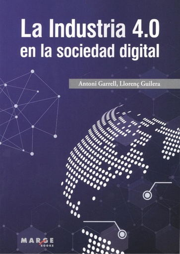 [9788417313852] LA INDISTRIA 4.0 EN LA SOCIEDAD ACTUAL