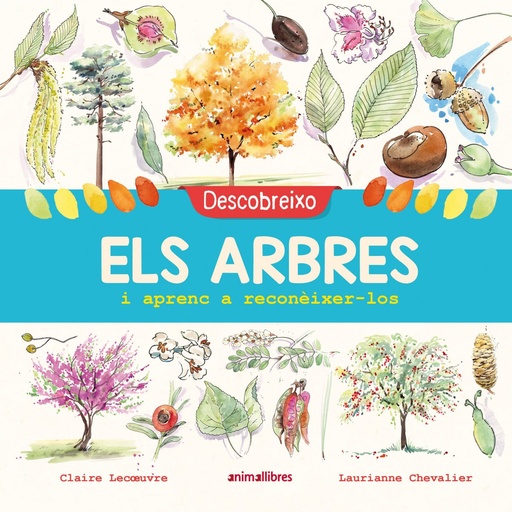 [9788417599195] DESCOBREIXO ELS ARBRES I APRENC A RECONÉIXER-LOS