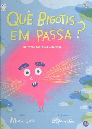 [9788491377702] QUÉ BIGOTIS EM PASSA?